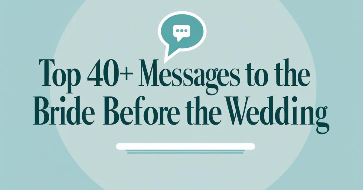 Message To The Bride Before The Wedding