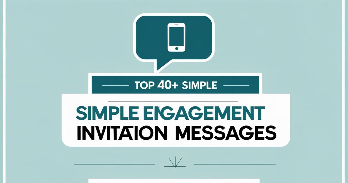 Simple Engagement Invitation Message