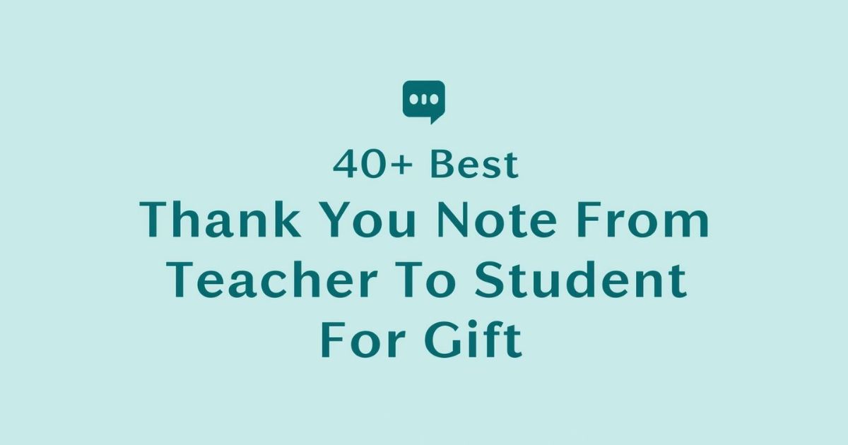 Thank You Note From Teacher To Student For Gift