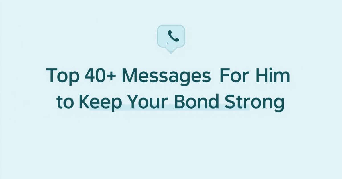 Trust Messages For Him