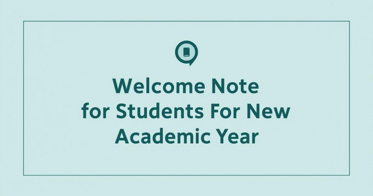 Welcome Note For Students For New Academic Year